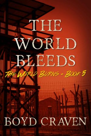 [The World Burns 05] • The World Bleeds